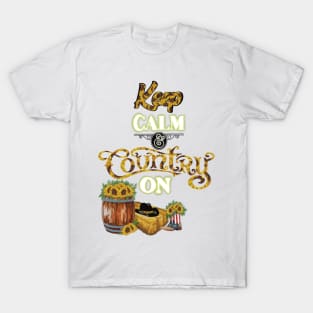 Keep calm and country on T-Shirt